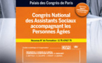 Congrès National des Assistants Sociaux accompagnant les Personnes Agées : 22, 23 et 24 mars 2015 au Palais des Congrès de Paris Congrès National des Assistants Sociaux accompagnant les Personnes Agées : 22, 23 et 24 mars 2015 au Palais des Congrès de Paris
