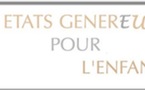 L’ANAS s’associe aux Etats Généreux pour l’enfance...