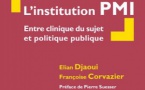 L’institution PMI entre clinique du sujet et politique publique