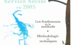RFSS N°217 : "Service Social en 2005 - Les fondements de la méthode - Méthodologie et techniques"