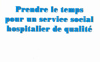 RFSS N°212 : "Prendre le temps pour un service social hospitalier de qualité"