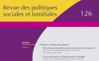 Revue des politiques sociales et familiales n° 126 - Dossier « Formes de parenté »