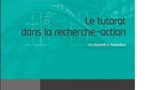 Le Tutorat dans la Recherche Action – Un dispositif à disposition par Sandrine Amaré, Arlette Durual, Jennifer Fournier, Brigitte Joly, Pierre Maistre