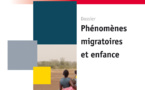 Phénomènes migratoires et enfance
