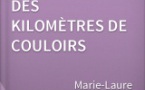 Témoignage d'une Assistante de Service Social - Des kilomètres de couloirs - Par Marie-Laure