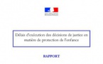 Rapport IGAS - Délais d’exécution des décisions de justice en matière de protection de l’enfance