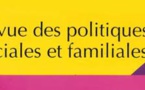 Revue des politiques sociales et familiales - Le bien-être des enfants : un enjeu politique
