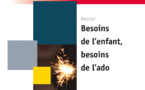 Les cahiers dynamiques n°76 - Besoins de l'enfant, besoins de l'ado