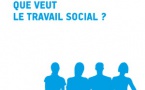 RFSS N°285 : "Que veut le travail social ?"