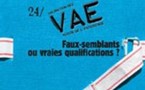 VAE : faux-semblants ou vraies qualifications ?