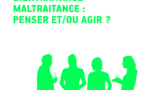 RFSS N°289 : « Bientraitance-maltraitance : penser et/ou agir ? »