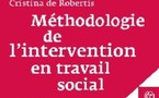 Méthodologie de l’intervention en travail social : la nouvelle édition vient de paraître...