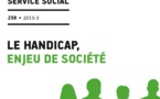 RFSS N°258: "Le handicap, enjeu de société."