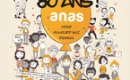 RFSS N°299 : « 80 ans ! ANAS Hier, aujourd'hui, demain »