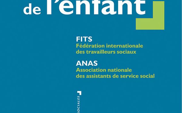 Travail social et Droits de l'enfant : Une traduction ANAS à ne pas manquer...
