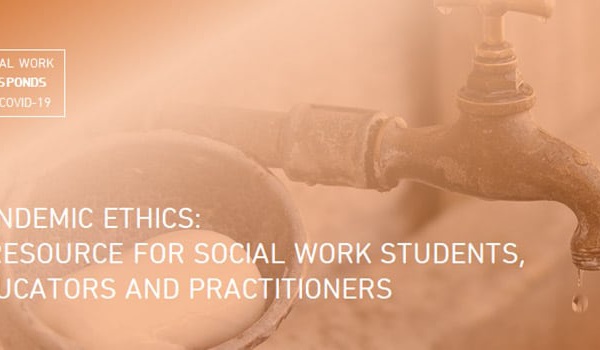 "Ethique en cas de pandémie : une ressource pour les étudiants, les éducateurs et les praticiens en travail social"