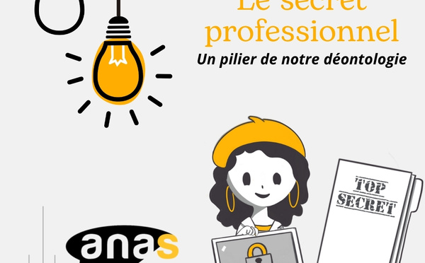 Secret professionnel, secret "partagé" : démêler le vrai du flou
