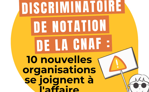 Algorithme discriminatoire de notation de la CNAF : 10 nouvelles organisations se joignent à l'affaire devant le Conseil d’État